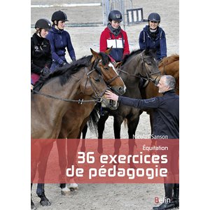 Équitation: 36 Exercices de Pédagogie 